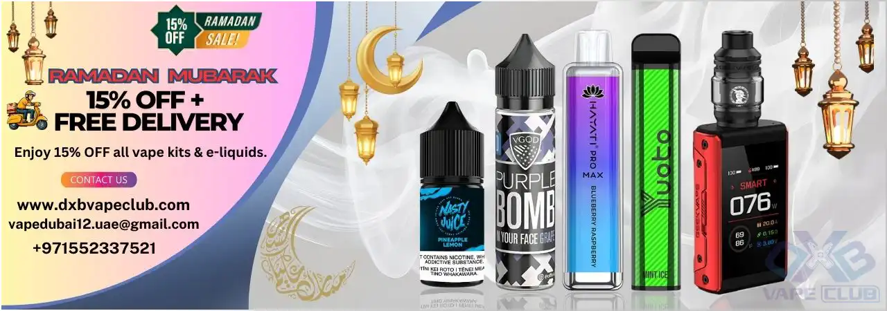 15% off Vape Product Ramadan Offer DXB Vape Club