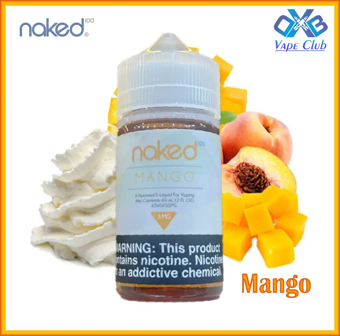 Mango-by-Naked-100-E-Liquid-60ml-In-Dubai-Uae.webp Naked100 Mango E-Juice 60ML - AED 50 Dubai - Image 1