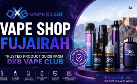 Vape Shop Fujairah