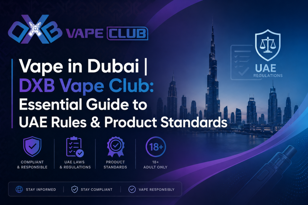 Vape in Dubai