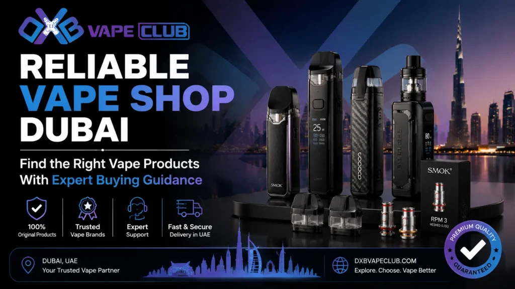 Vape Shop Dubai