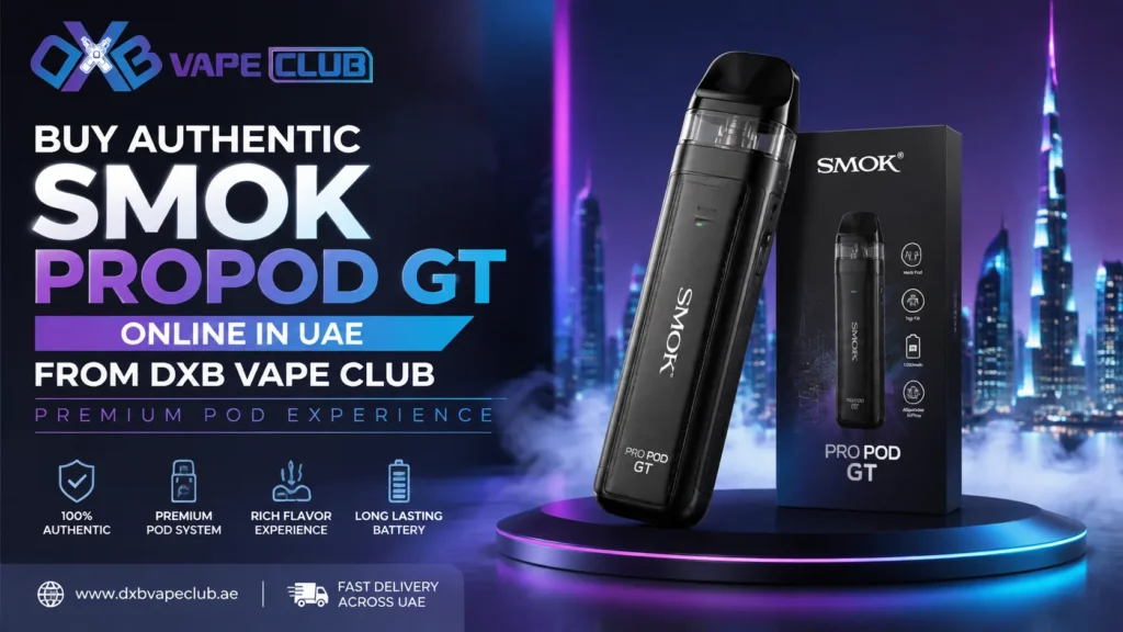 Authentic SMOK Propod GT premium pod system UAE