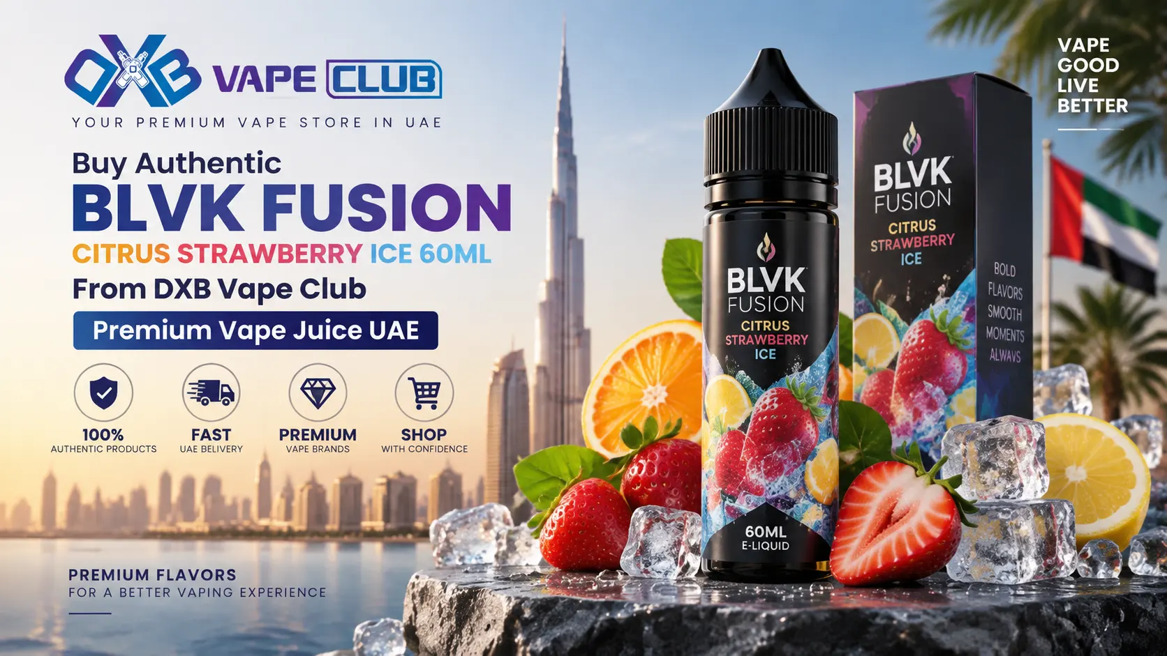 Buy Authentic BLVK Fusion Citrus Strawberry Ice 60ml From DXB Vape Club | Premium Vape Juice UAE