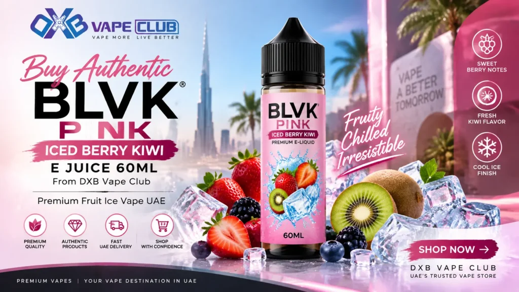 Buy Authentic BLVK Pink Iced Berry Kiwi E Juice 60ml From DXB Vape Club | Premium Fruit Ice Vape UAE